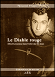 Le diable rouge&nbsp;-&nbsp;Françoise Vincent