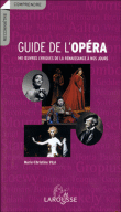 Guide de l'opéra&nbsp;-&nbsp;Collectif