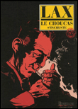 Le Choucas, T2&nbsp;-&nbsp;Lax