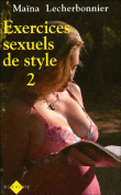 Exercices sexuels de style&nbsp;-&nbsp;Meïna Lecherbonnier