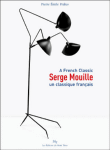 Serge Mouille&nbsp;-&nbsp;Pierre-Emile Pralus