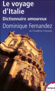 Le voyage d'Italie&nbsp;-&nbsp;Dominique Fernandez