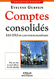 Comptes consolidés IAS-IFRS et consolidation monétaire&nbsp;-&nbsp;E. Gurfein