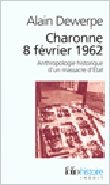 Charonne, 8 février 1962&nbsp;-&nbsp;Alain Dewerpe