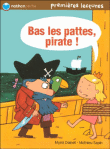 Bas les pattes, Pirate !&nbsp;-&nbsp;Mimy Doinet