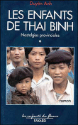 Enfants de thai binh,1:nostalgies provinciales&nbsp;-&nbsp;Duyên Anh