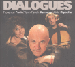 Florence Pavie, Yann-Fanch Kemener, Aldo Ripoche&nbsp;-&nbsp;Dialogues