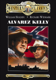 Alvarez Kelly&nbsp;-&nbsp;Edward Dmytryk