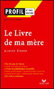 Le livre de ma mère&nbsp;-&nbsp;Albert Cohen