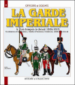 La garde impériale&nbsp;-&nbsp;André Jouineau