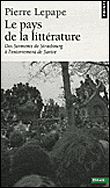Le pays de la littérature des serments de Strasbourg&nbsp;-&nbsp;Pierre Lepape