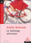 Le sabotage amoureux&nbsp;-&nbsp;Amélie Nothomb
