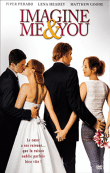 Imagine Me and You&nbsp;-&nbsp;Ol Parker