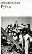 Pylone&nbsp;-&nbsp;William Faulkner