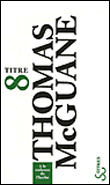 A la cadence de l'herbe&nbsp;-&nbsp;Thomas McGuane