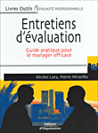 Mener un entretien d'évaluation&nbsp;-&nbsp;Michel Lora, Pierre Miraillés