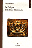 De l'origine de la Franc-maçonnerie&nbsp;-&nbsp;Thomas Paine