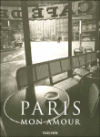 Paris, mon amour&nbsp;-&nbsp;Jean-Claude Gautrand