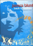 James Blunt back to bedlam&nbsp;-&nbsp;James Blunt