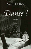 Danse&nbsp;-&nbsp;Anne Delbée