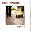 Coup d'Marron&nbsp;-&nbsp;Emporte