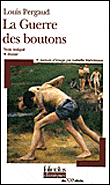 La guerre des boutons&nbsp;-&nbsp;Louis Pergaud