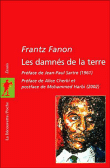 Les damnés de la terre&nbsp;-&nbsp;Frantz Fanon