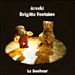 Areski, Brigitte Fontaine&nbsp;-&nbsp;Le bonheur