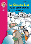 Le Clan des Sept - Le Clan des Sept et les bonshommes de neige