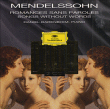 Félix Mendelssohn-Bartholdy, Daniel Barenboïm