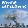 Didier Barbelivien&nbsp;-&nbsp;Envoie les clowns