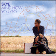 Skye&nbsp;-&nbsp;Mind how you go