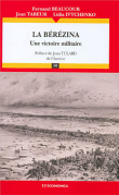 La Bérézina, une victoire militaire&nbsp;-&nbsp;Fernand Beaucour, Jean Tabeur, Lidia Ivtchenko