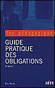 Guide pratique des obligations&nbsp;-&nbsp;Eric Pichet