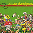 Allons aux champignons&nbsp;-&nbsp;Robert Sabatier, I. Jacob