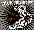 Lilea Narrative&nbsp;-&nbsp;Nouvelle chair