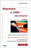 Reprendre ou céder une entreprise&nbsp;-&nbsp;Claude-Annie Duplat