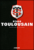 Le stade toulousain à la une&nbsp;-&nbsp;Collectif