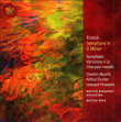 César Franck&nbsp;-&nbsp;Symphonie en ré mineur - Variations symphoniques