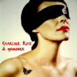 Charline Rose&nbsp;-&nbsp;A genoux