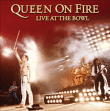 Queen&nbsp;-&nbsp;Queen on fire - Live at the Bowl