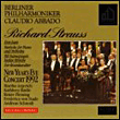 Claudio Abbado, Richard Strauss&nbsp;-&nbsp;New Year's Eve Concert Berlin 1992