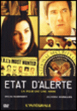 Etat d'alerte&nbsp;-&nbsp;L'Intégrale