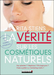 La verité sur les cosmétiques naturels La verité sur les cosmétiques naturels