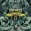 The Bees&nbsp;-&nbsp;Octopus
