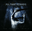 All That Remains&nbsp;-&nbsp;The fall of ideals