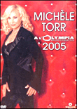 Live à l'Olympia 2005&nbsp;-&nbsp;Michèle Torr