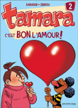 Tamara, T2&nbsp;-&nbsp;Darasse, Zidrou