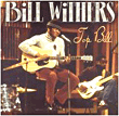 Bill Withers&nbsp;-&nbsp;Top Bill