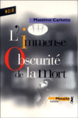 L'obscure immensité de la mort